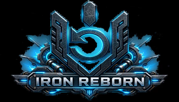 钢铁重生 – 机器人大战（Iron Reborn – Battle of the Bots） 游戏封面