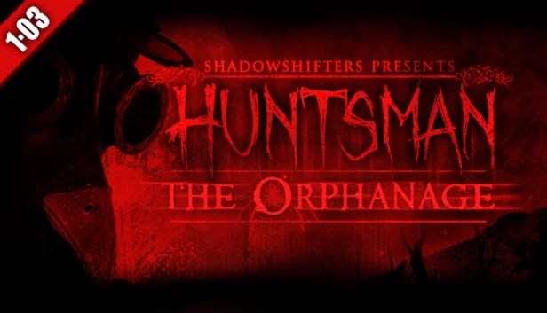 狩猎人：孤儿院 (万圣节版)（Huntsman: The Orphanage (Halloween Edition)） 游戏封面