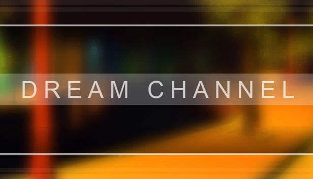 梦境频道（Dream Channel） 游戏封面