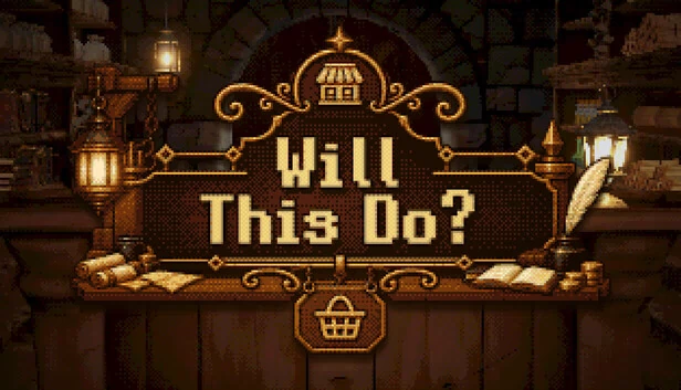 Will This Do? 游戏封面