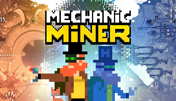 机械矿工（Mechanic Miner） 游戏封面