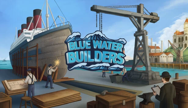 蓝色水域建造者（Blue Water Builders） 游戏封面