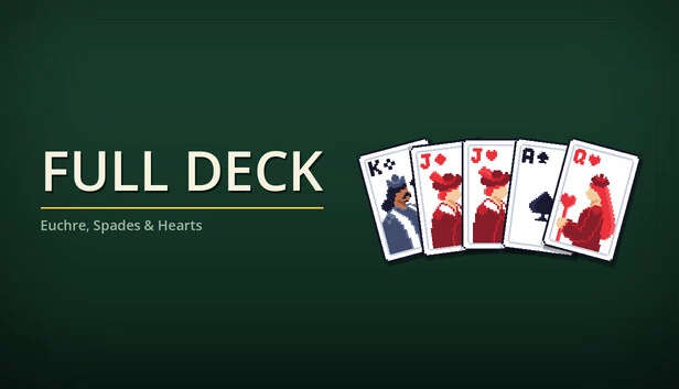 全副牌：尤克里、黑桃王、红心大战等（Full Deck: Euchre, Spades, Hearts, and More） 游戏封面