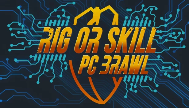 Rig or Skill: PC Brawl 游戏封面