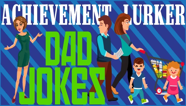 成就潜伏者：冷笑话（Achievement Lurker: Dad Jokes） 游戏封面