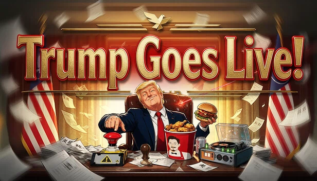 特朗普直播！（Trump Goes Live!） 游戏封面