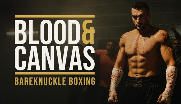 血与画布：赤手拳击（Blood & Canvas: Bareknuckle Boxing） 游戏封面