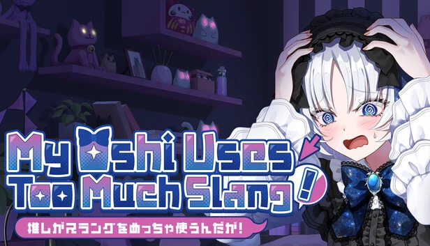 Oshi Slang Stream 游戏封面