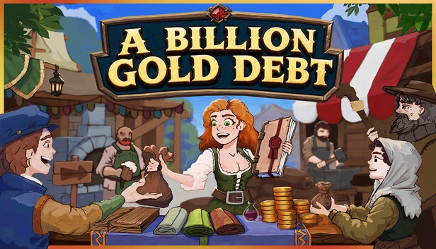 十亿金币债务（A BILLION GOLD DEBT） 游戏封面