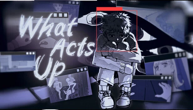 What Acts up 游戏封面