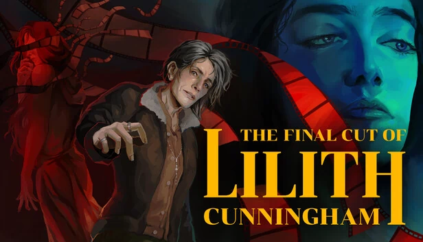 莉莉丝·坎宁安的最终剪辑版（The Final Cut of Lilith Cunningham） 游戏封面