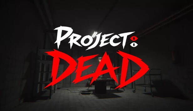 死亡计划（Project: Dead） 游戏封面