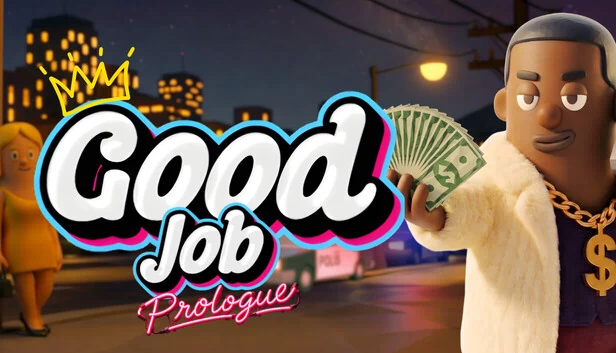 Good Job - 序章（Good Job - Prologue） 游戏封面
