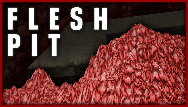 血肉之坑（Flesh Pit） 游戏封面