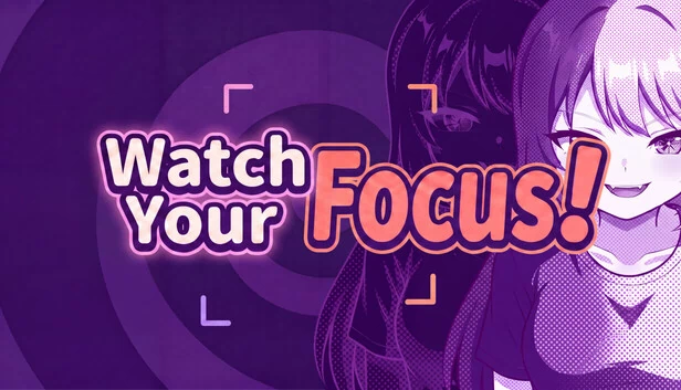 Watch Your Focus! 游戏封面