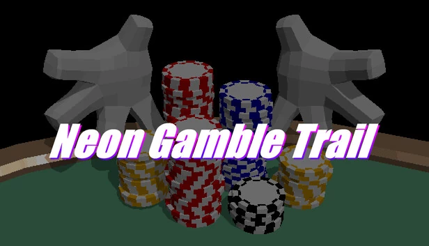 霓虹赌徒之路（Neon Gamble Trail） 游戏封面