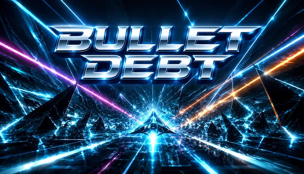 子弹债务(Bullet Debt) 游戏封面