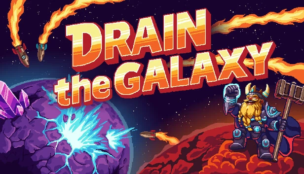 抽干银河（Drain the Galaxy） 游戏封面