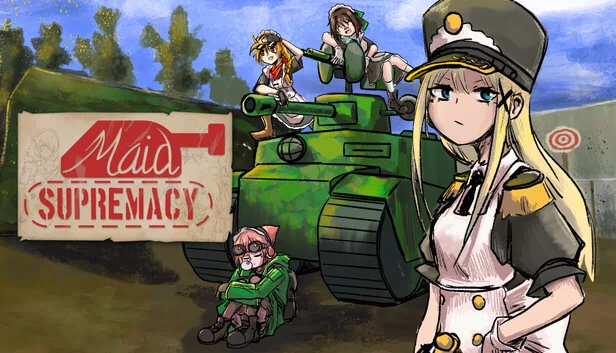 女仆至上: 用坦克实现世界统治!（Maid Supremacy: Achieving World Domination with a Tank!） 游戏封面