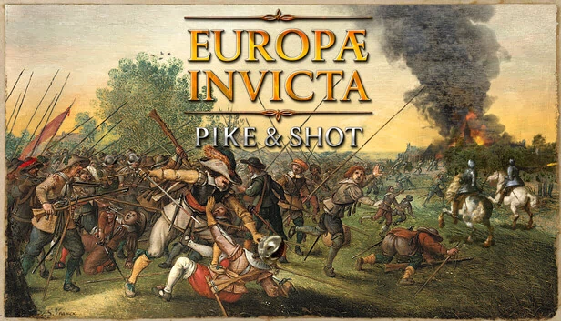 欧陆不败:长矛与火枪(Europae Invicta: Pike and Shot) 游戏封面