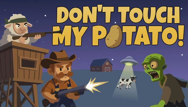 别碰我的土豆!(Don’t Touch My Potato!) 游戏封面