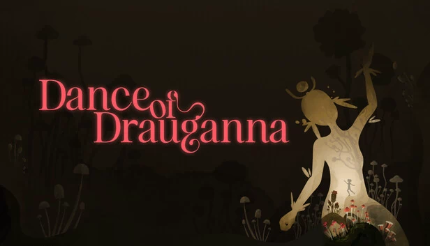 Drauganna之舞 游戏封面