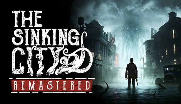 沉没之城 重制版（The Sinking City Remastered） 游戏封面