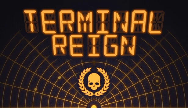 终端统治（Terminal Reign） 游戏封面