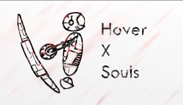 Hover X Souls：Git Gud版（Hover X Souls: Git Gud Edition） 游戏封面