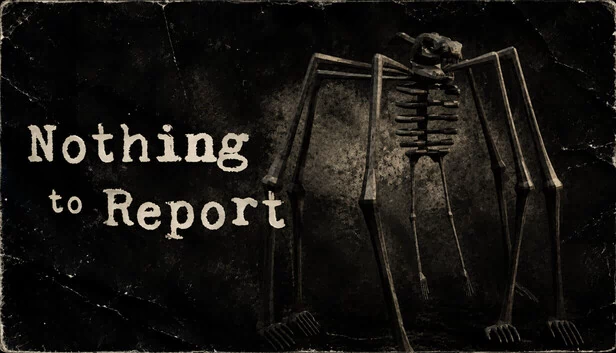 无事报告（Nothing to Report） 游戏封面