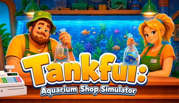 Tankful：水族馆商店模拟器 游戏封面