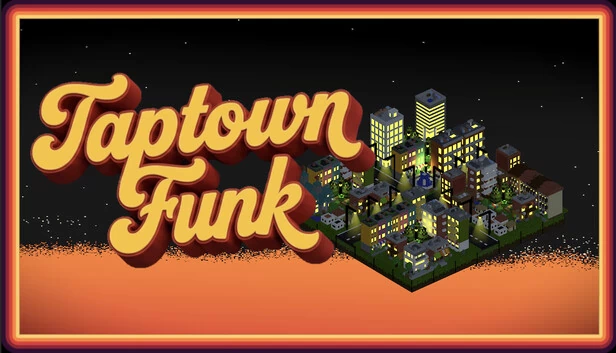 Taptown Funk 游戏封面