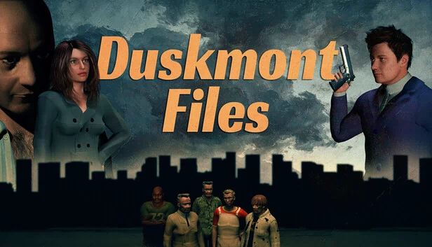 Duskmont Files 游戏封面