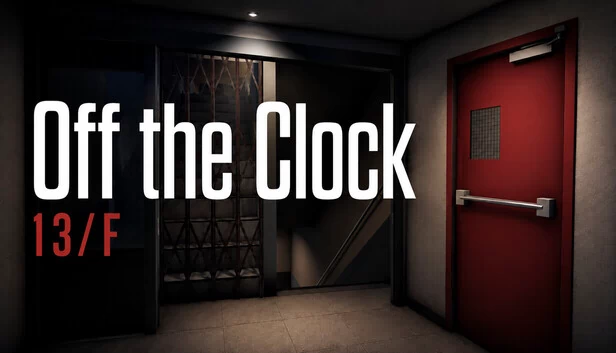 Off the Clock: 13/F 游戏封面