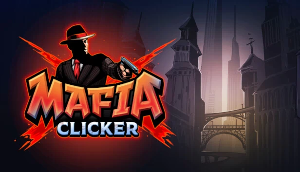 黑手党点击者：城市建造者（Mafia Clicker: City Builder） 游戏封面