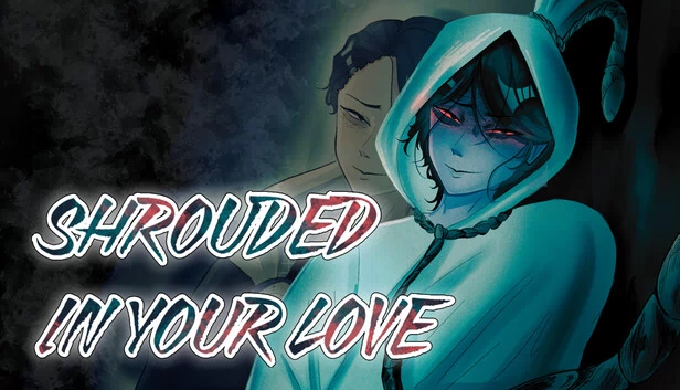 笼罩于你的爱中（Shrouded in Your Love） 游戏封面