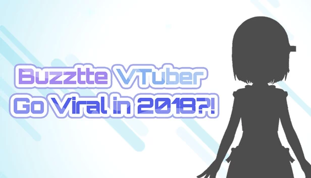BuzztteVTuber：在2018年爆红？！（BuzztteVTuber: Go Viral in 2018?!） 游戏封面