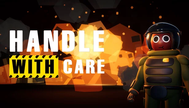 小心轻放（Handle With Care） 游戏封面