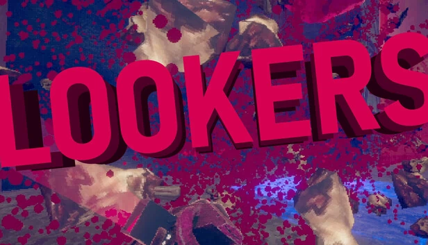 LOOKERS 游戏封面