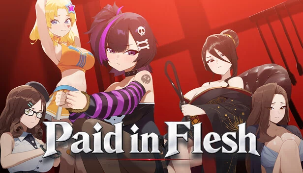 Paid in Flesh 游戏封面