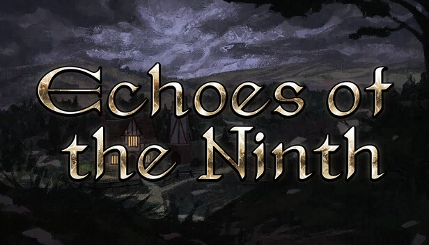 Echoes of the Ninth 游戏封面