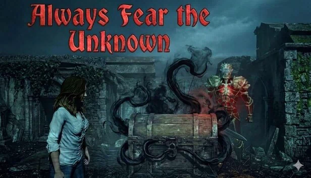 Always Fear The Unknown 游戏封面