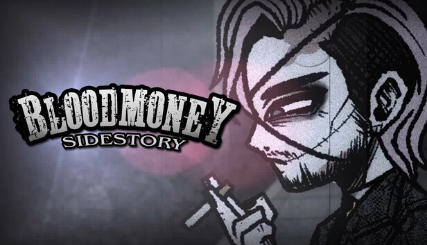 BloodMoney: SideStory 游戏封面