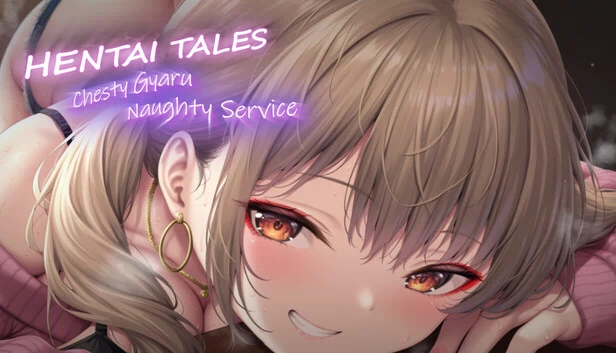 Hentai Tales: Chesty Gyaru Naughty Service 游戏封面