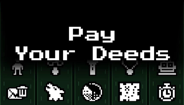 Pay your Deeds 游戏封面