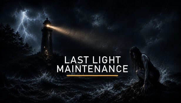 Last Light Maintenance 游戏封面