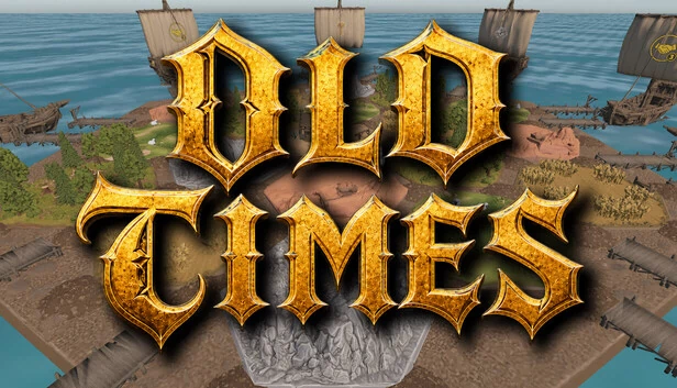 Old Times 游戏封面