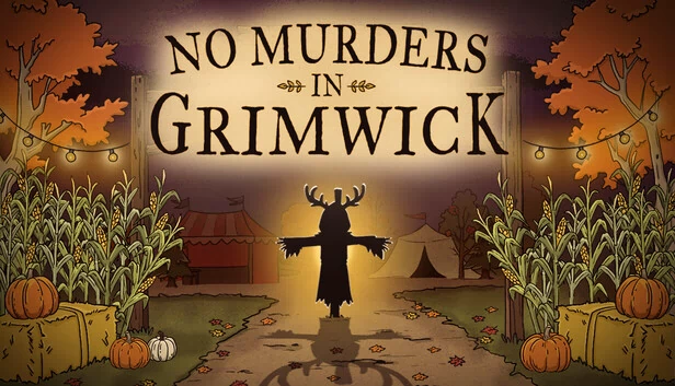 No Murders in Grimwick 游戏封面