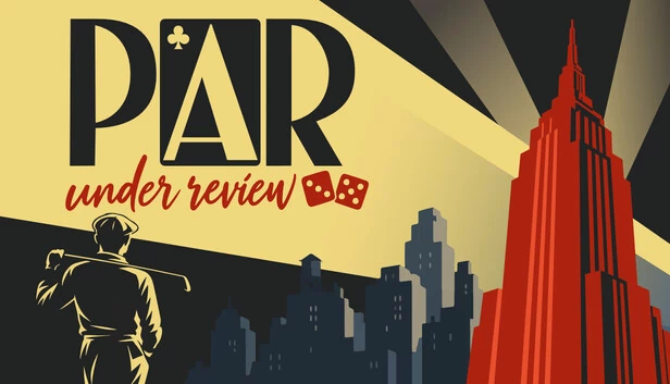 Par Under Review 游戏封面