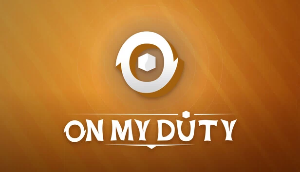 ON MY DUTY 游戏封面